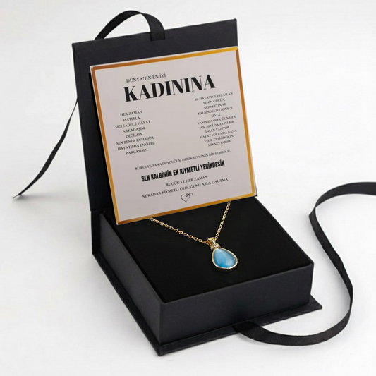 "Kadınına" Deniz Mavisi Doğal Taşlı Damla Kolye Anlamlı Not ve Kutulu