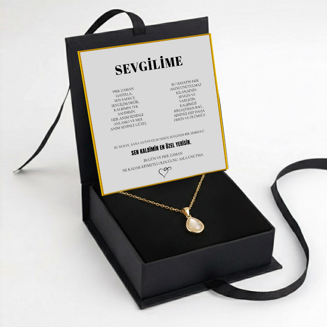 "Sevgilime" Doğal Taşlı Damla Kolye Anlamlı Not ve Kutulu
